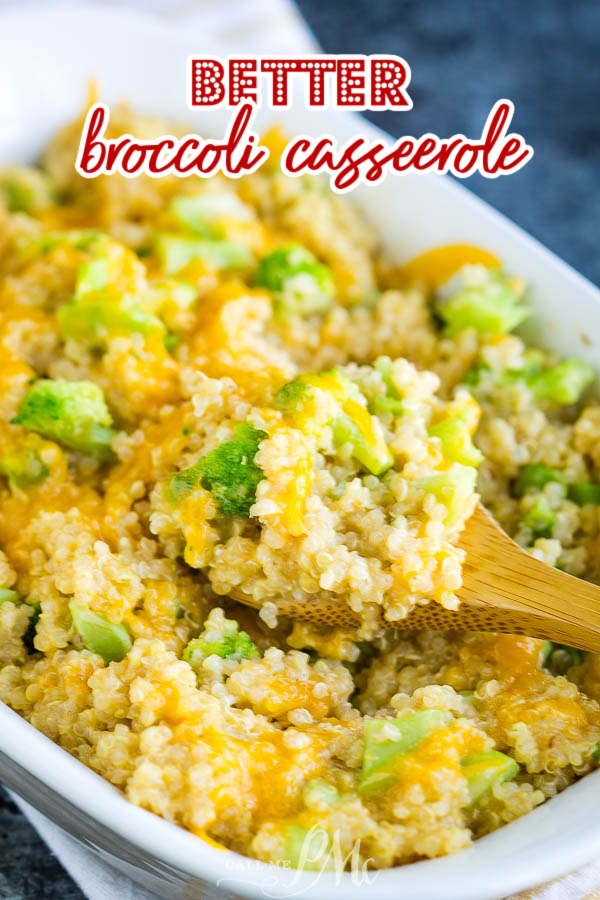 Broccoli Quinoa Casserole Recipe is easy to make, packed with flavor, and healthy! It's the perfect blend of cheesy comfort and healthy food! #quinoa #broccoli #casserole #cheese #recipe #sidedish Broccoli quinoa casserole in a white serving dish.