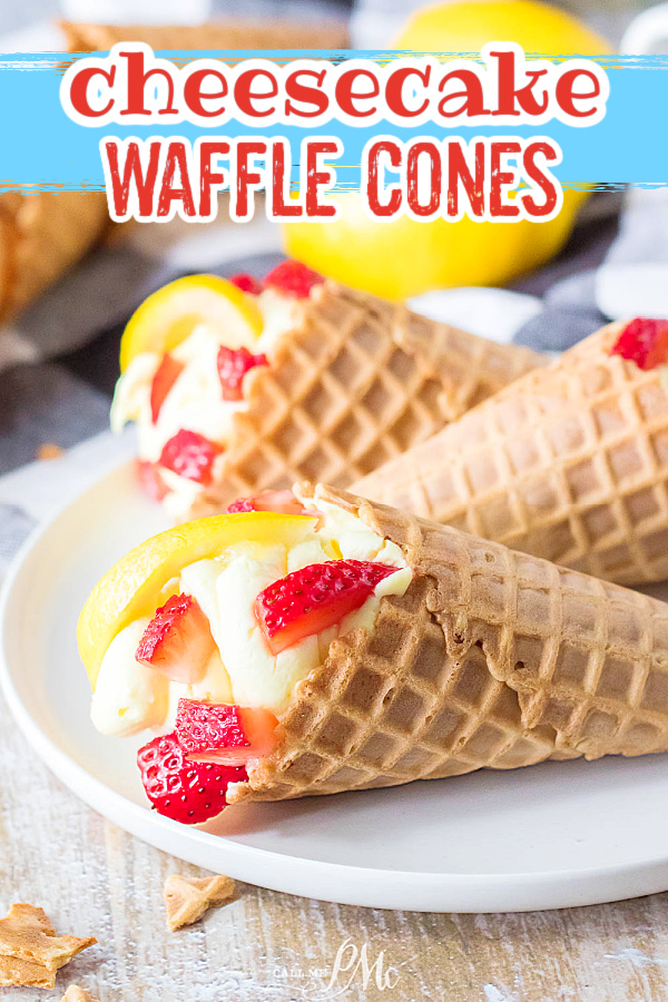 Strawberry Cheesecake Waffle Cones Strawberry Cheesecake Waffle Cones make a cool and refreshing treat for summer. You'll be pleasantly surprised how easy and delicious they are!